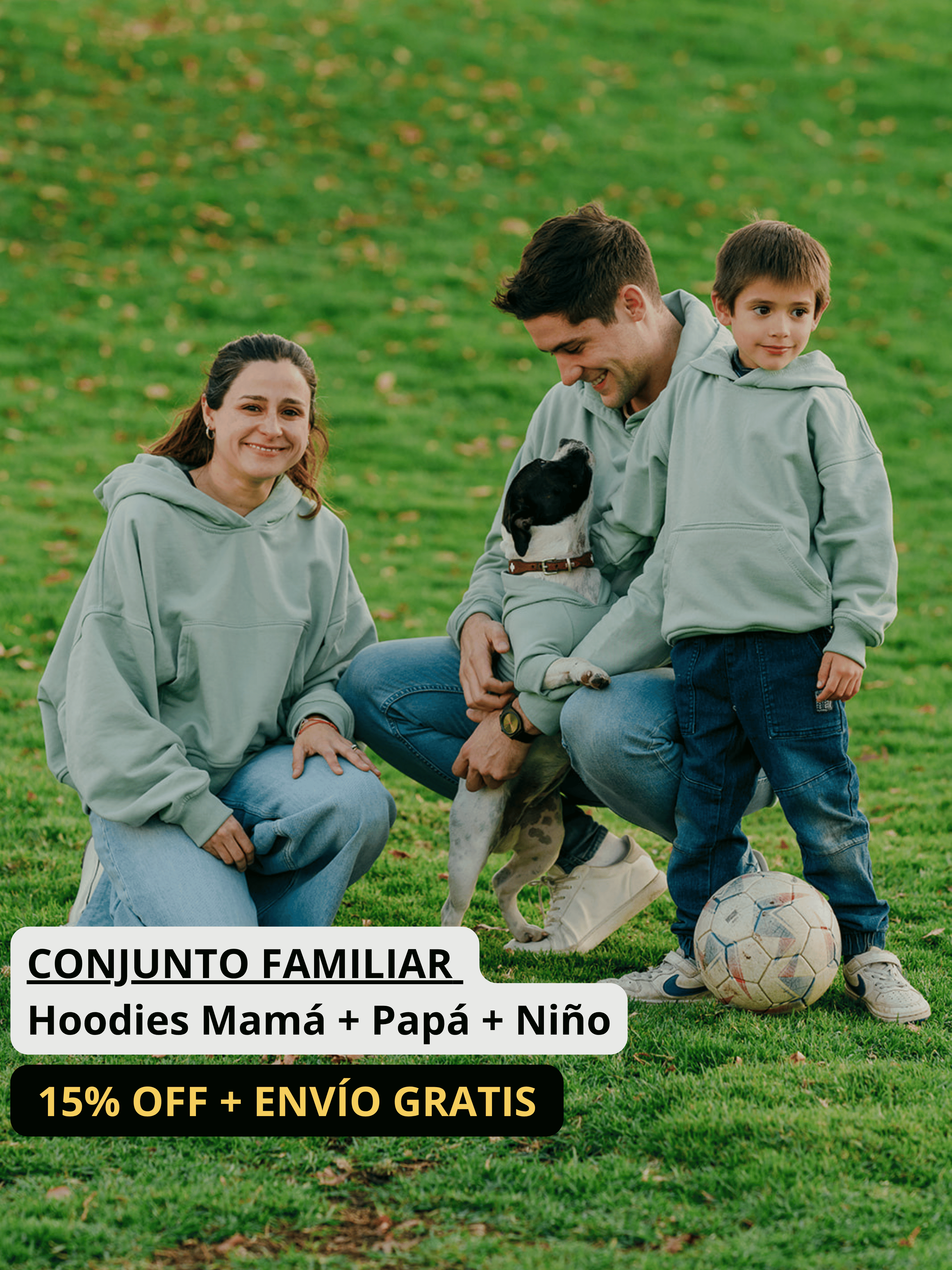 Conjunto Familiar Hoodie a juego para Papá + Mamá + Hijo/a + ENVÍO GRATIS