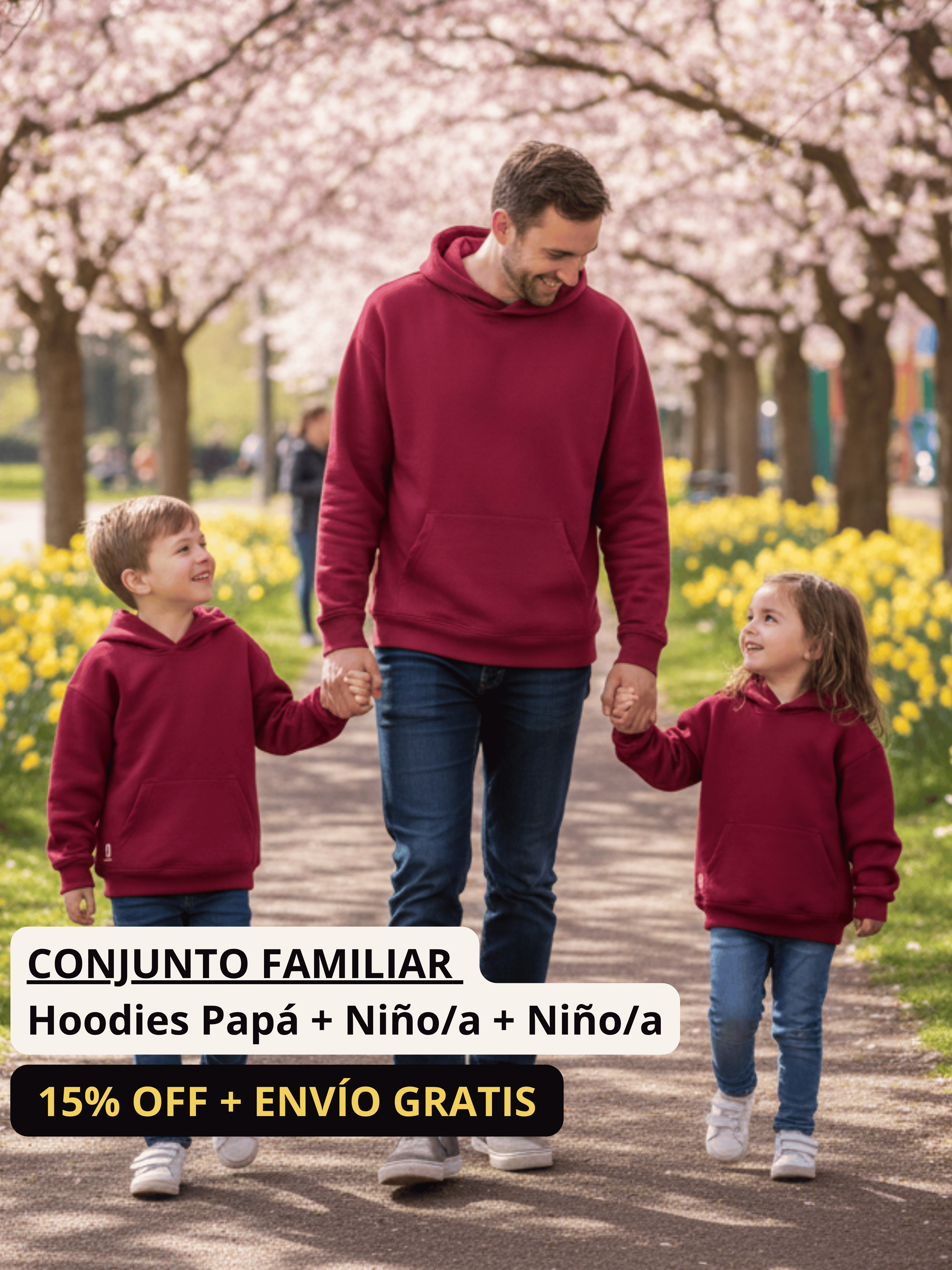 Conjunto Familiar Hoodie a juego para Papá + Hijo/a + Hijo/a + ENVÍO GRATIS